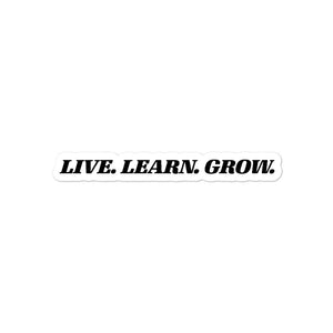LIVE LEARN GROW STICKER
